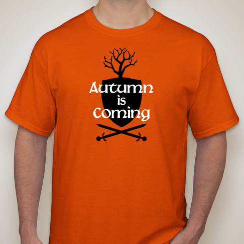 Autumn is Coming - T-Shirt Tuesday Design