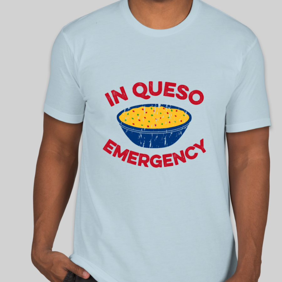 Father's Day Dad Joke Custom T-Shirt that shows a bowl of queso and says "In queso emergency"