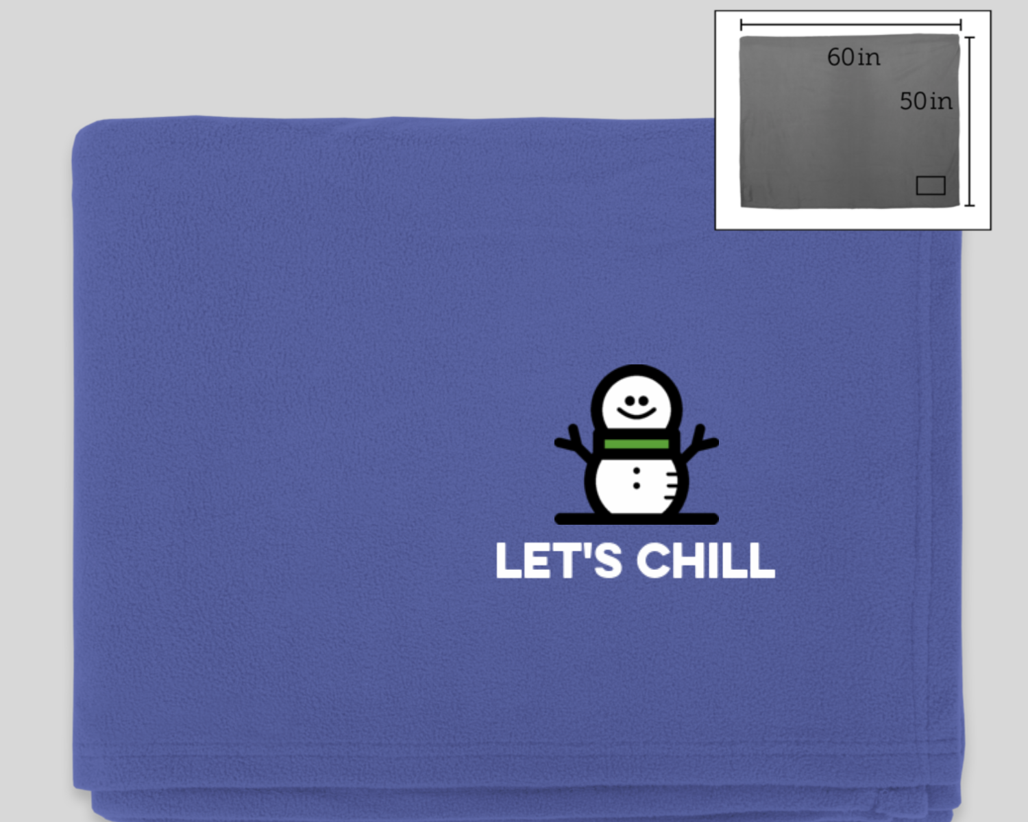 custom fleece blanket in blue with a snow man and the words "let's chill"