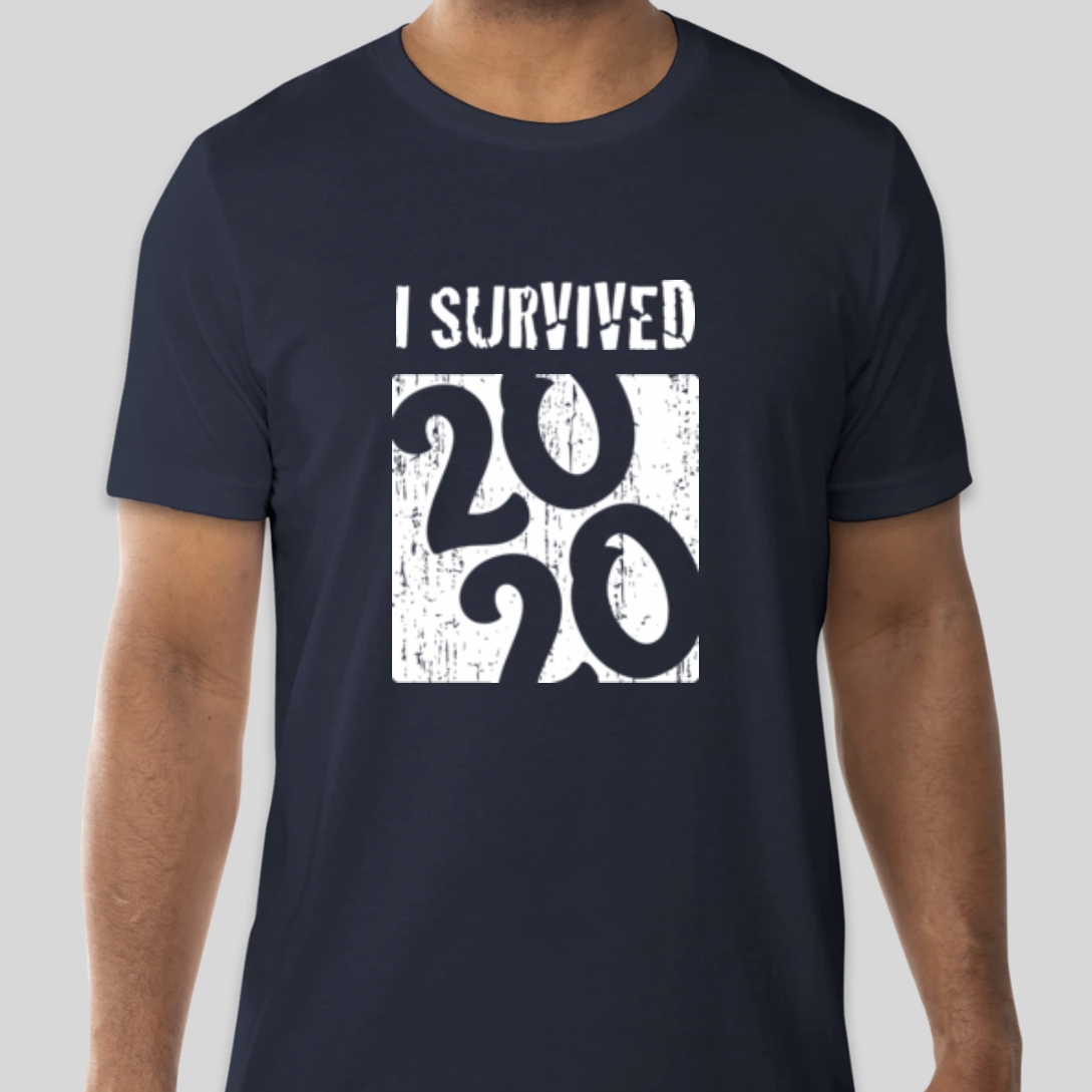 Show Your Resilience in I Survived T-shirts - Custom Ink