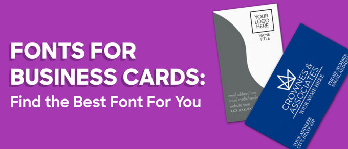 Fonts for Business Cards: Find the Best Font For You - Custom Ink