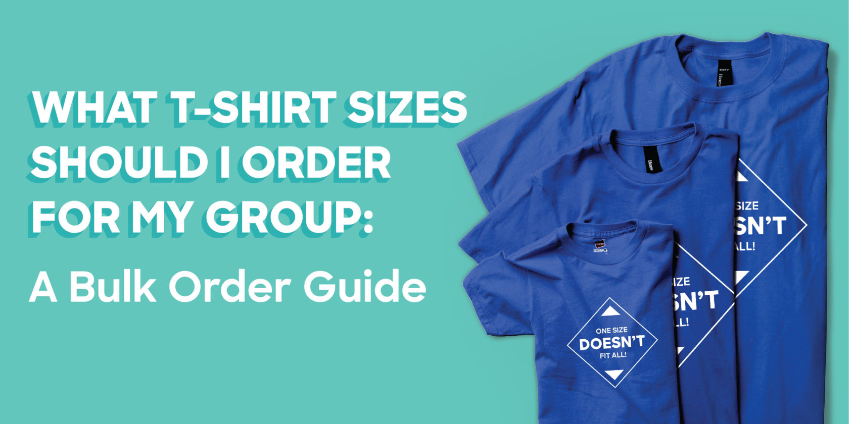 What T shirt Sizes Should I Order For My Group A Bulk Order Guide 